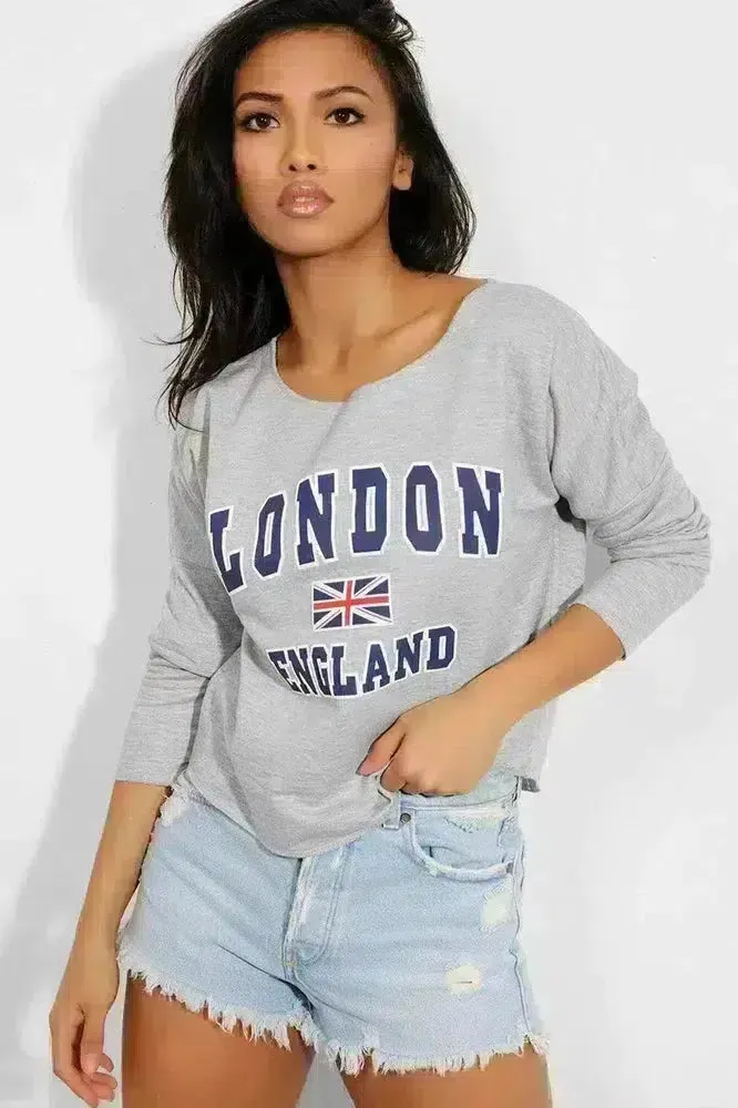 Grey London Slogan Sweatshirt