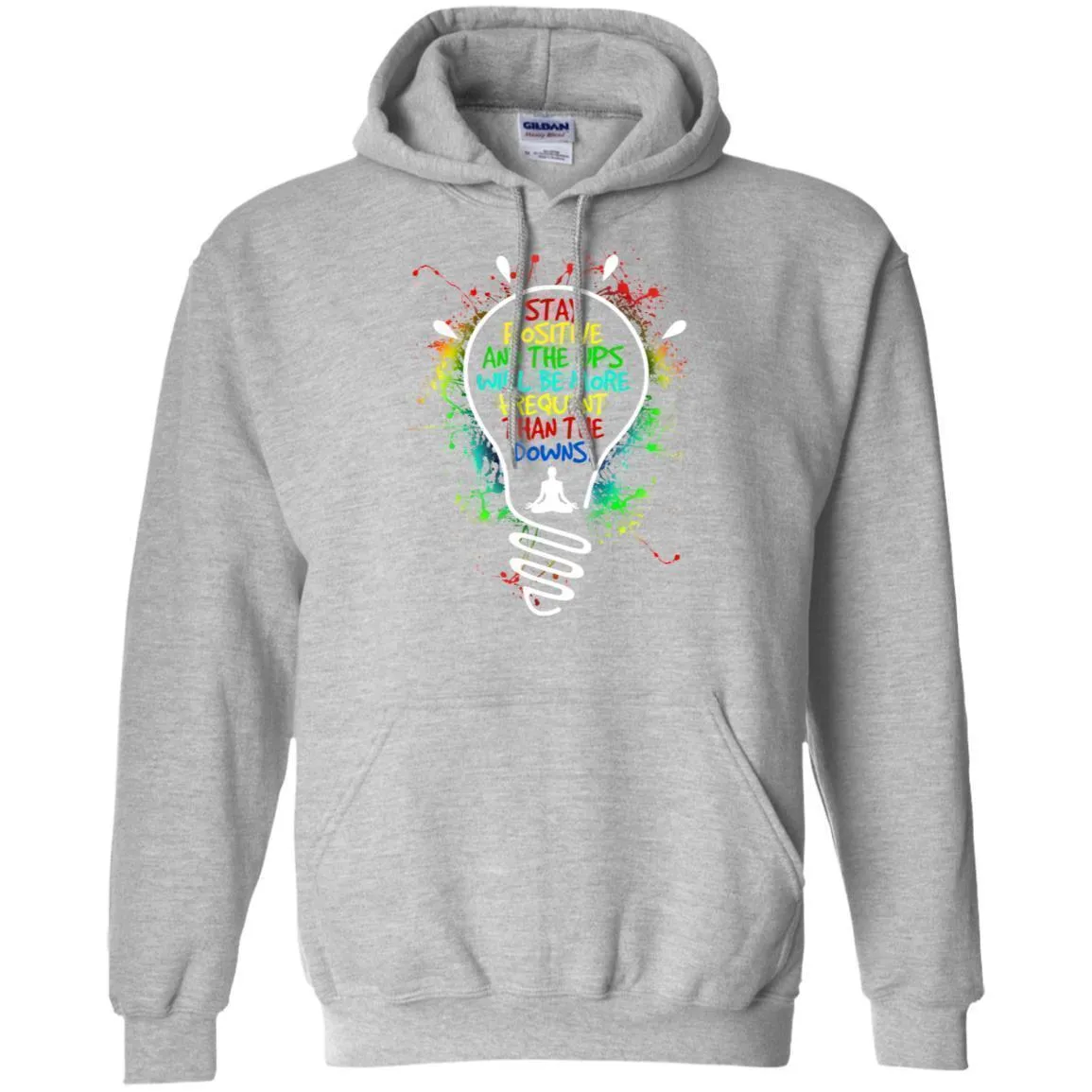 Stay Positive - Hoodie, Tee, Shirt, Tank